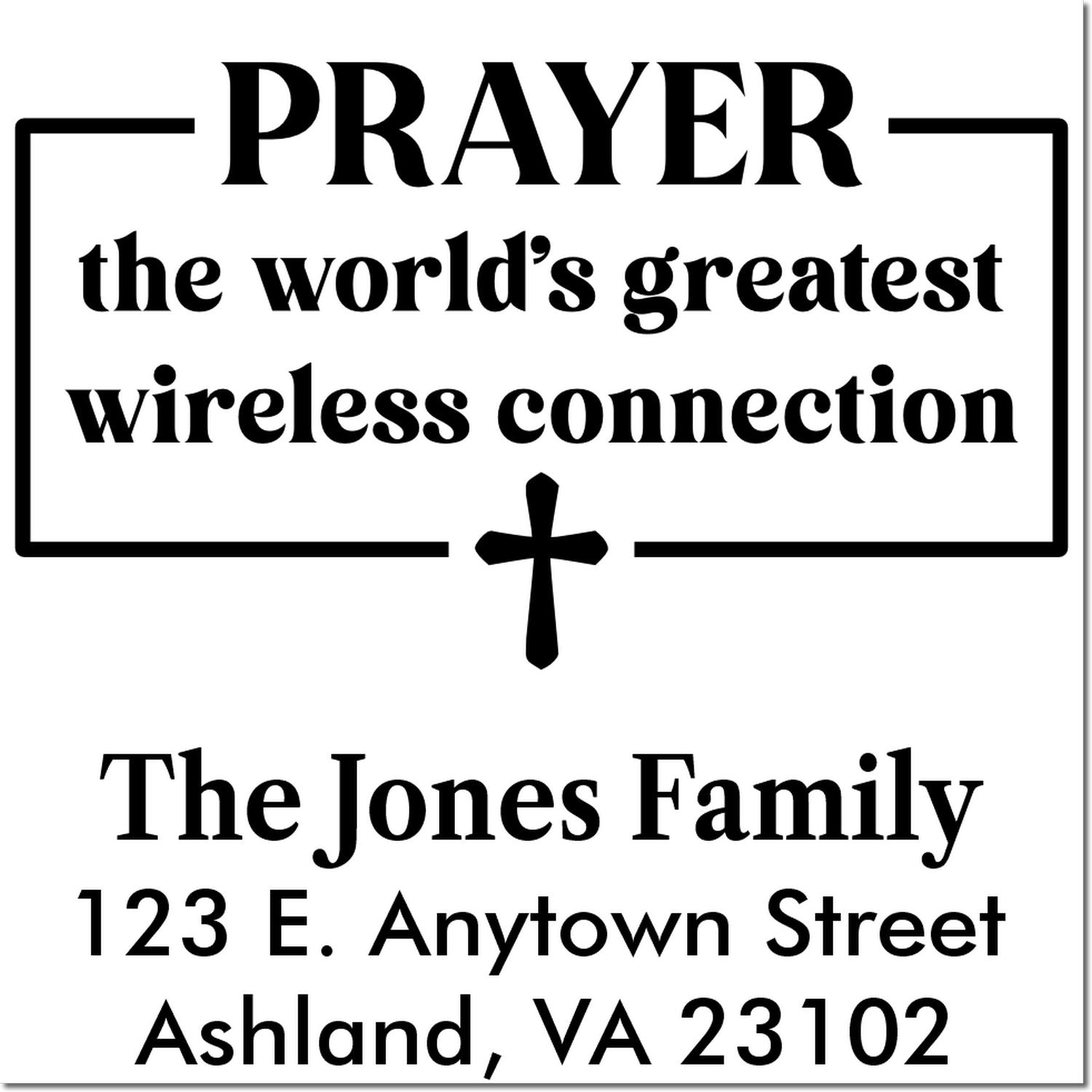 Custom Christian return address rubber stamp with prayer quote, The Jones Family, and Ashland, VA address.