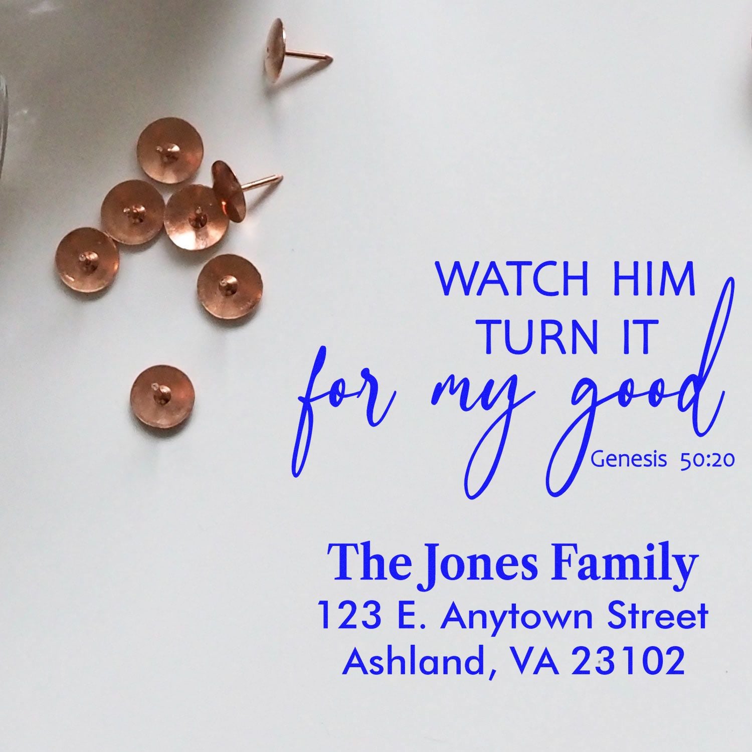 Custom address rubber stamp with Genesis 50:20 Bible verse, Watch him turn it for my good, and family name and address.