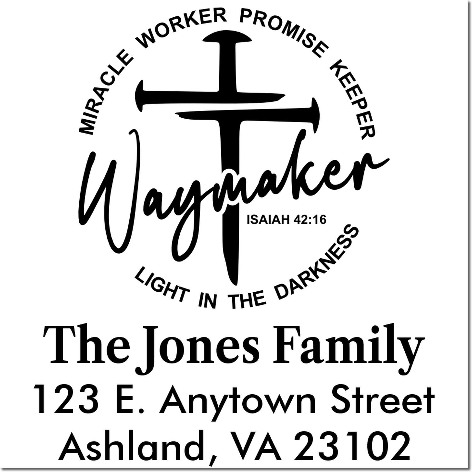 Personalized Christian Waymaker address rubber stamp with cross, Isaiah 42:16, The Jones Family, Ashland, VA.