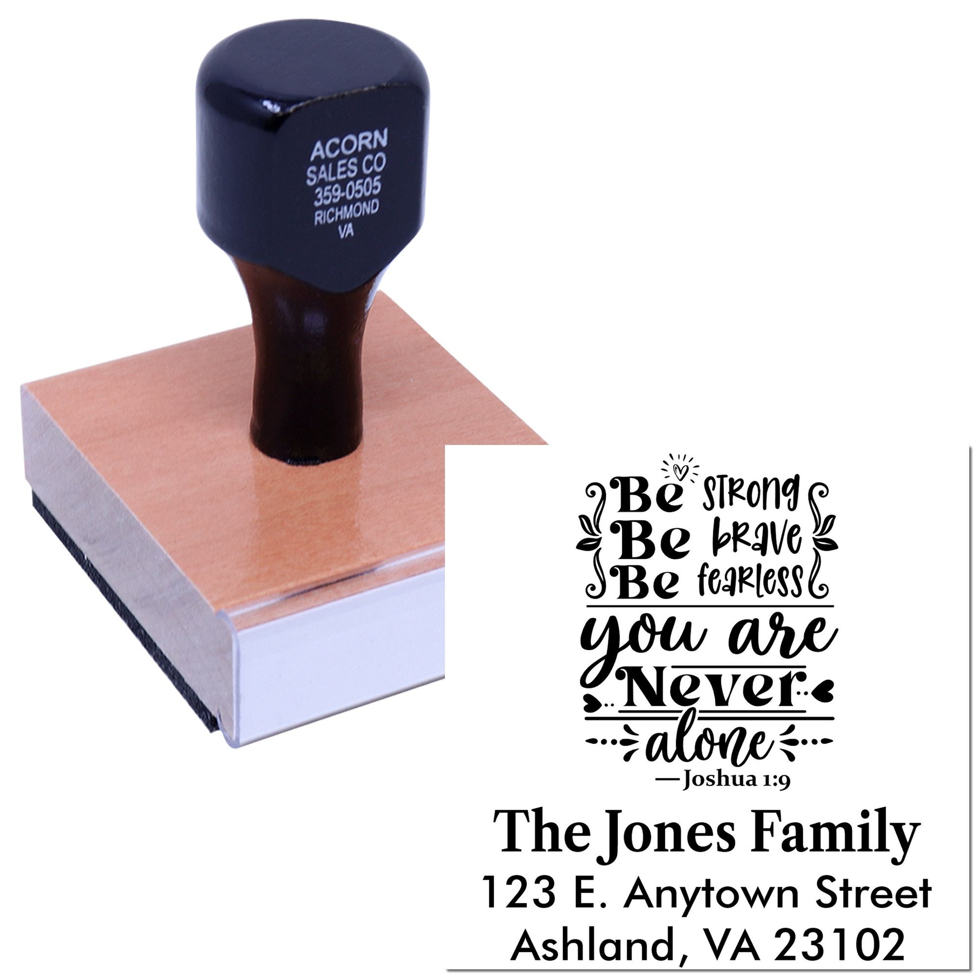 Custom inspirational rubber stamp with Joshua 1:9 quote and personalized family address for cards, gifts, and stationery.