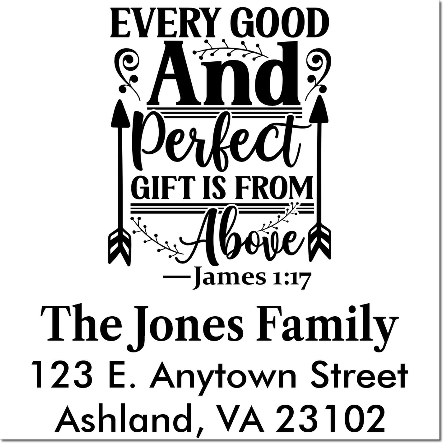 Personalized faith rubber stamp design with James 1:17, The Jones Family, and Ashland, VA 23102 return address