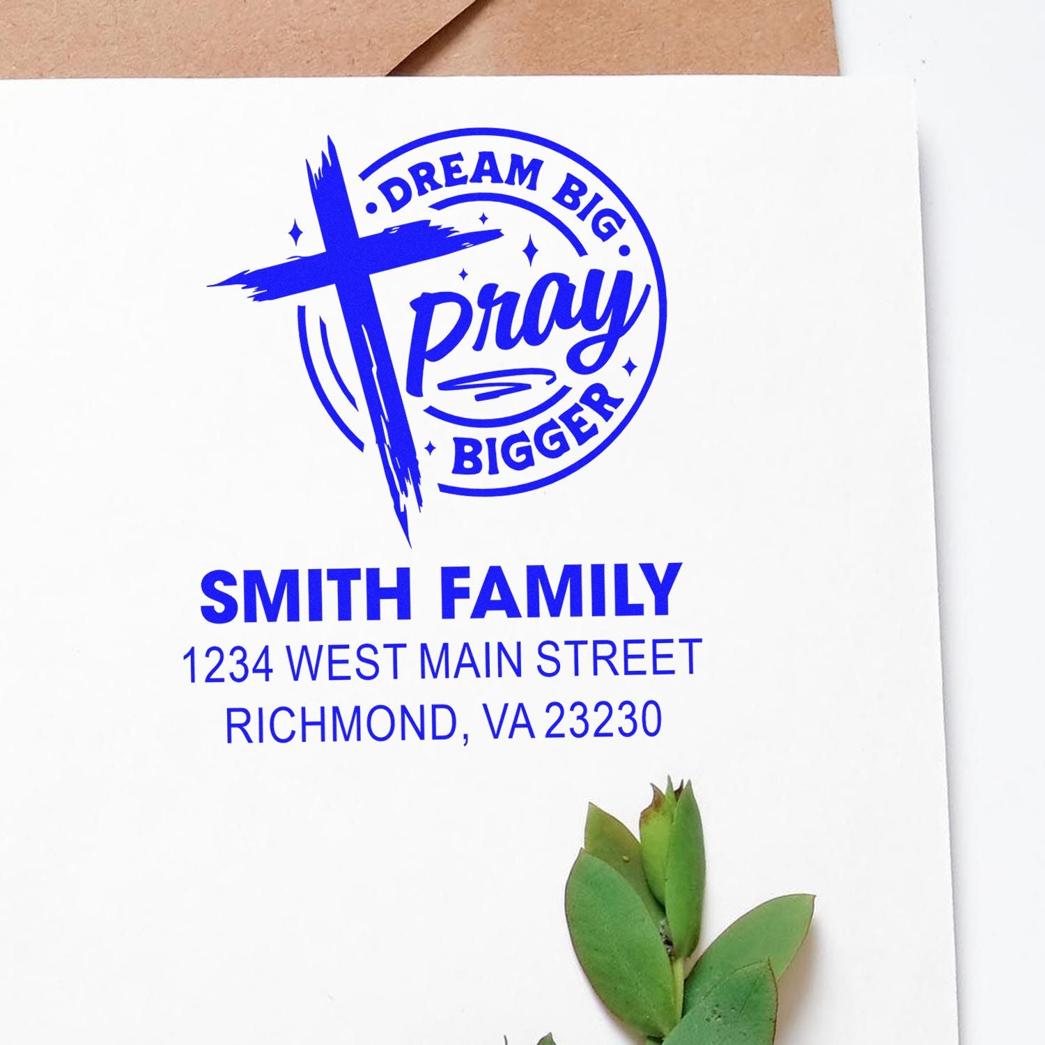 Custom rubber address stamp with Christian Dream Big Pray Bigger logo for Smith Family, Richmond, VA.