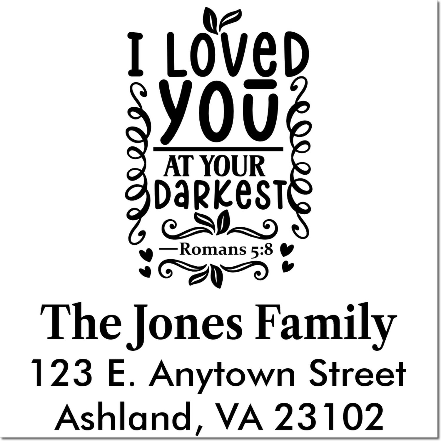 Personalized Christian return address stamp with Romans 5:8 quote, The Jones Family, Ashland, VA 23102.