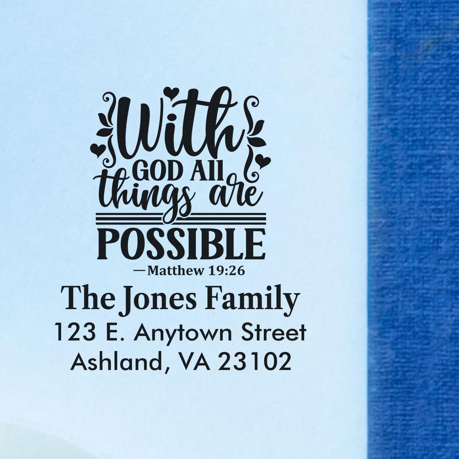 Custom return address rubber stamp with Matthew 19:26 verse, The Jones Family name, and Ashland, VA address.