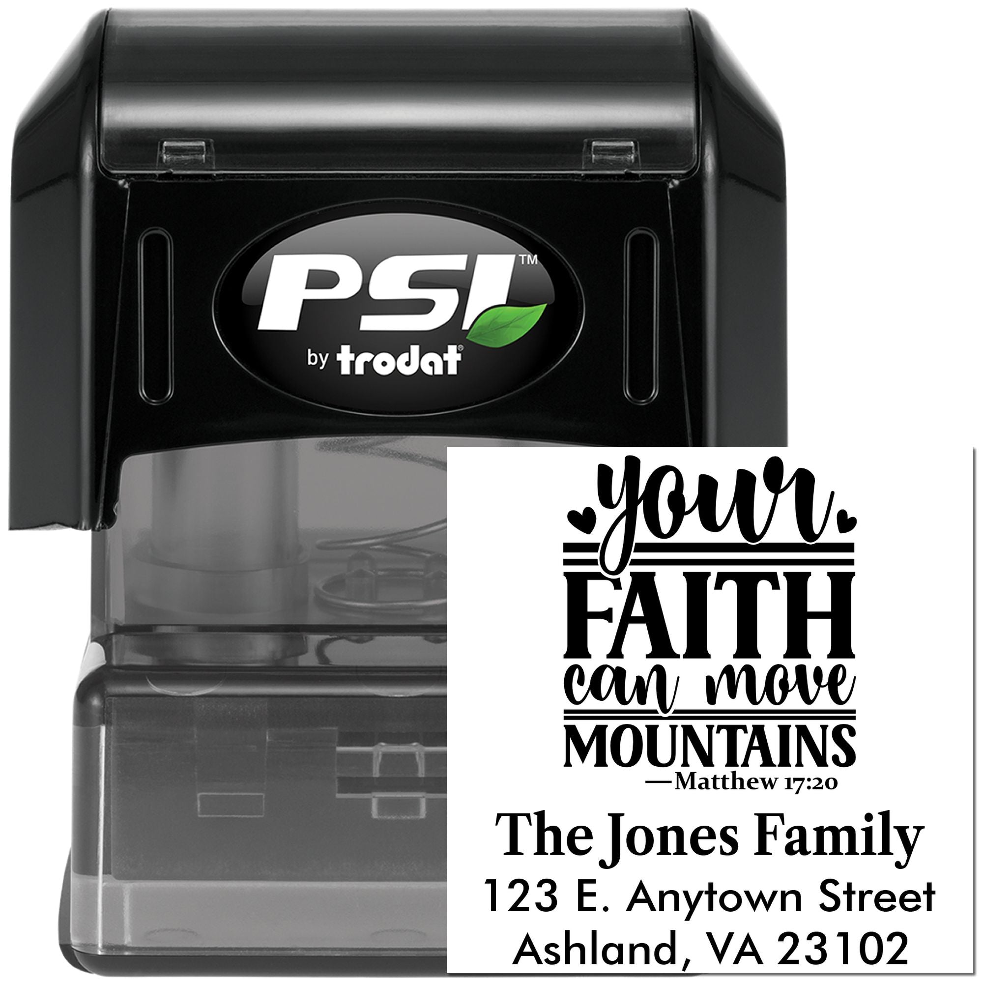 PSI by Trodat self-inking custom rubber stamp with faith quote, Matthew 17:20, and family address for personalized mailing.