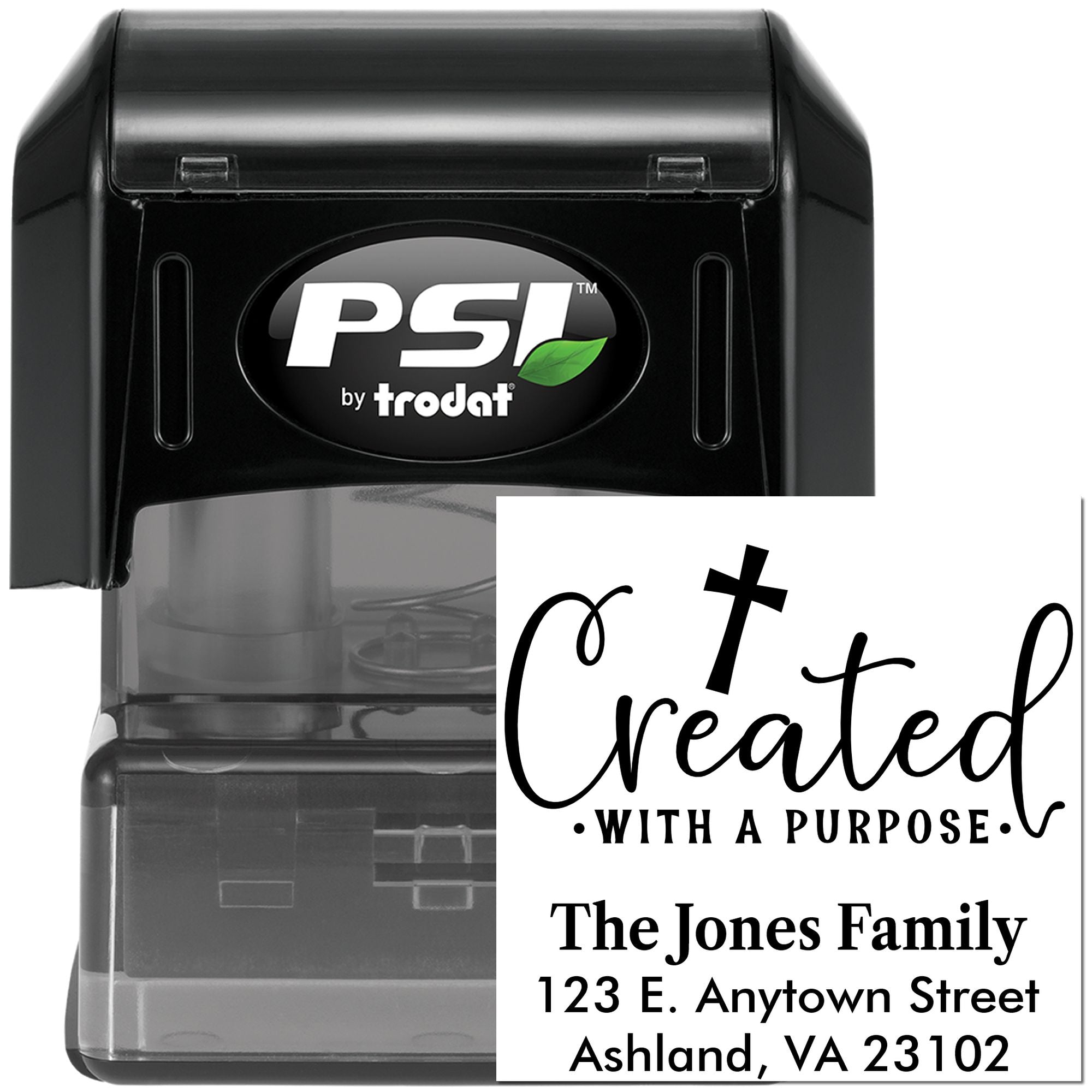 Custom self-inking address rubber stamp by PSI by Trodat with Created with a Purpose family return address design.