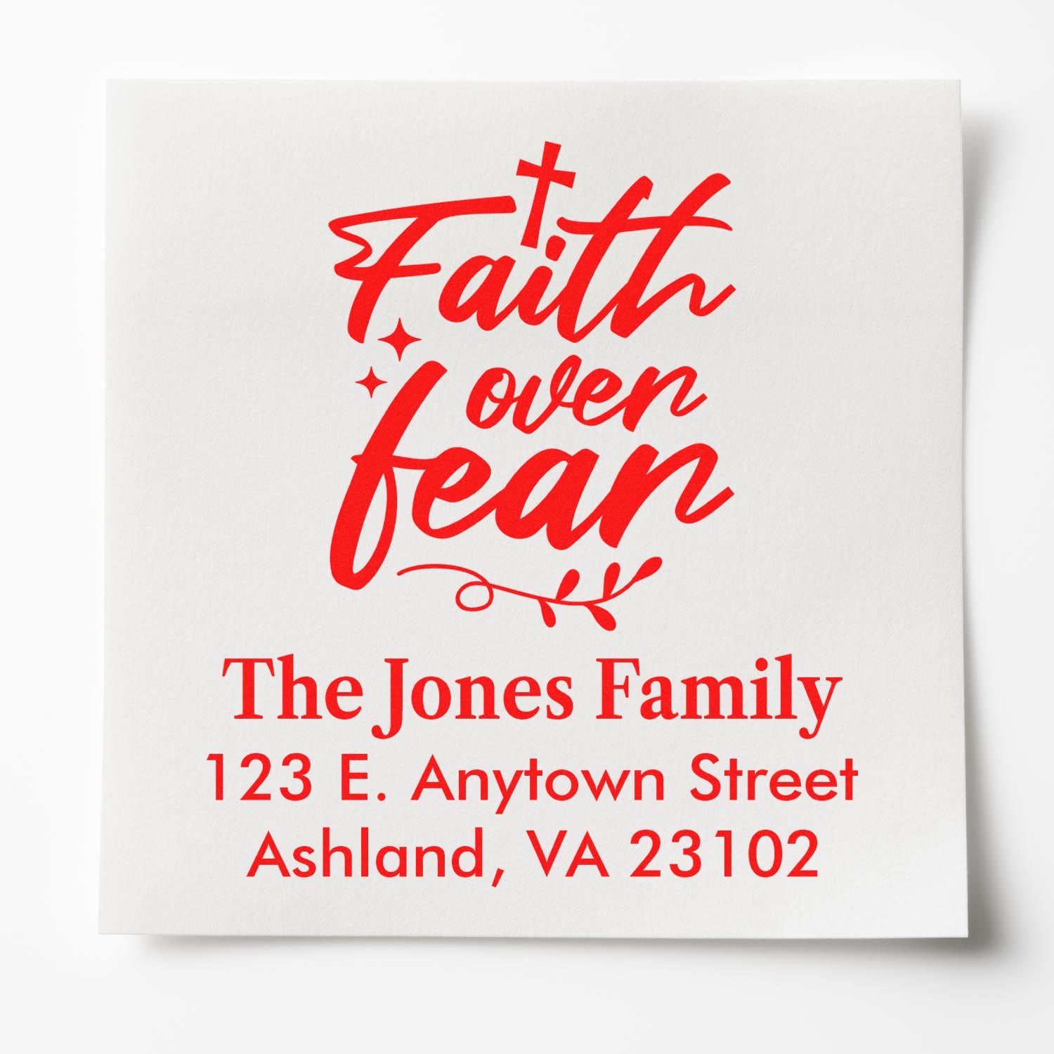 Custom Faith Over Fear rubber stamp for The Jones Family with address in Ashland, VA 23102