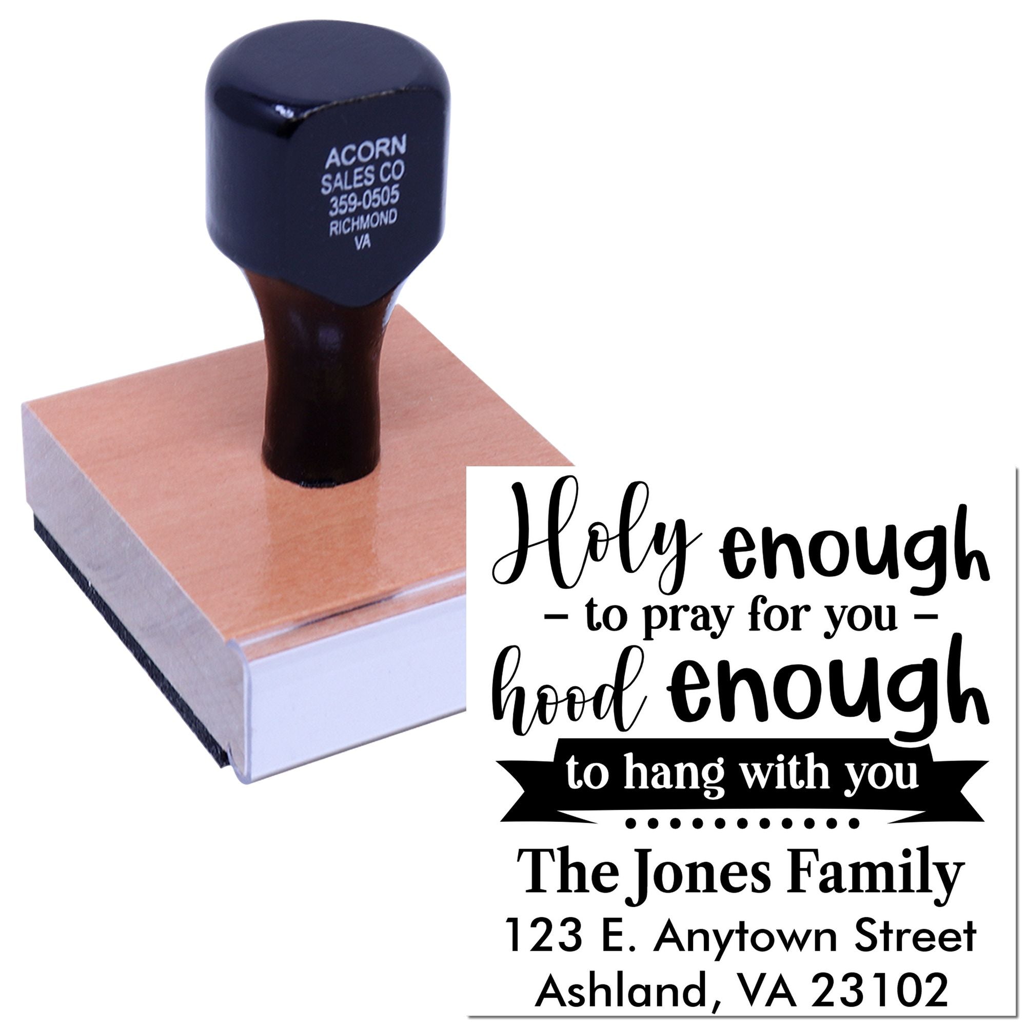 Custom rubber stamp for Christian encouragement cards, featuring a family address and Holy enough design.