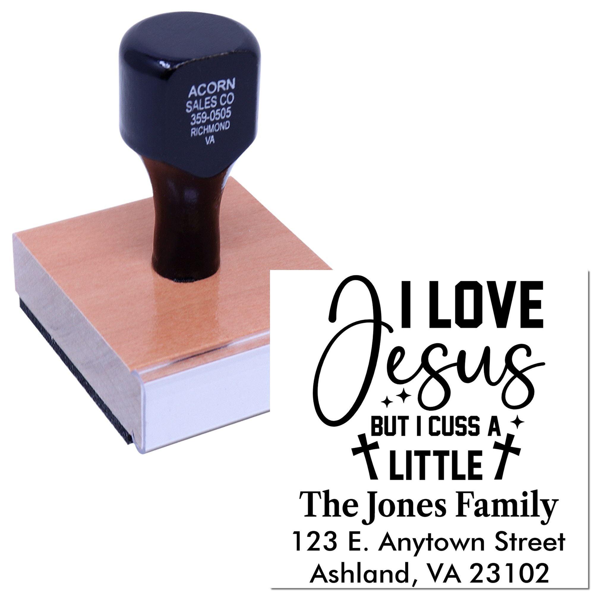 Custom rubber stamp showing I Love Jesus but I Cuss a Little with family name and address imprint.