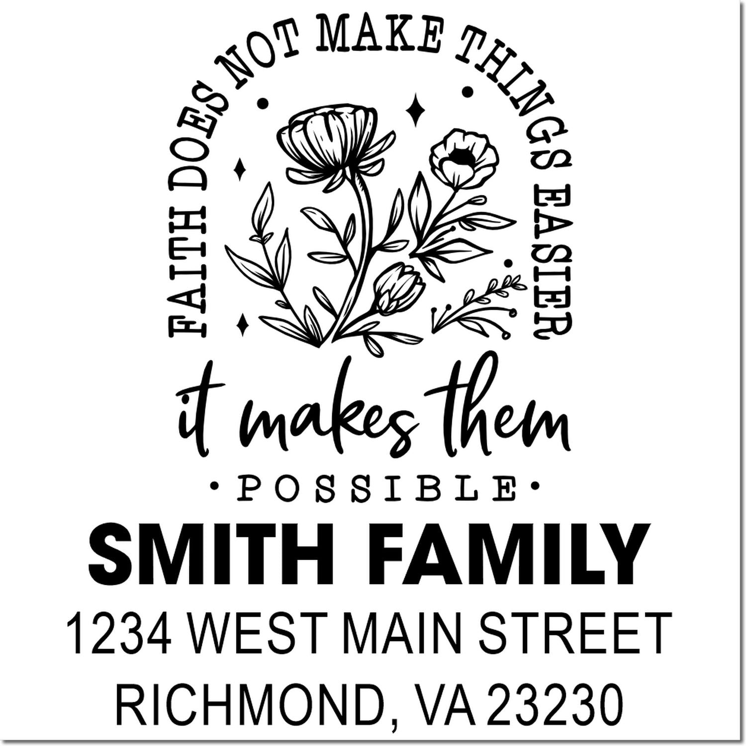 Custom faith-themed family address rubber stamp with floral design, Smith Family name, and return address.