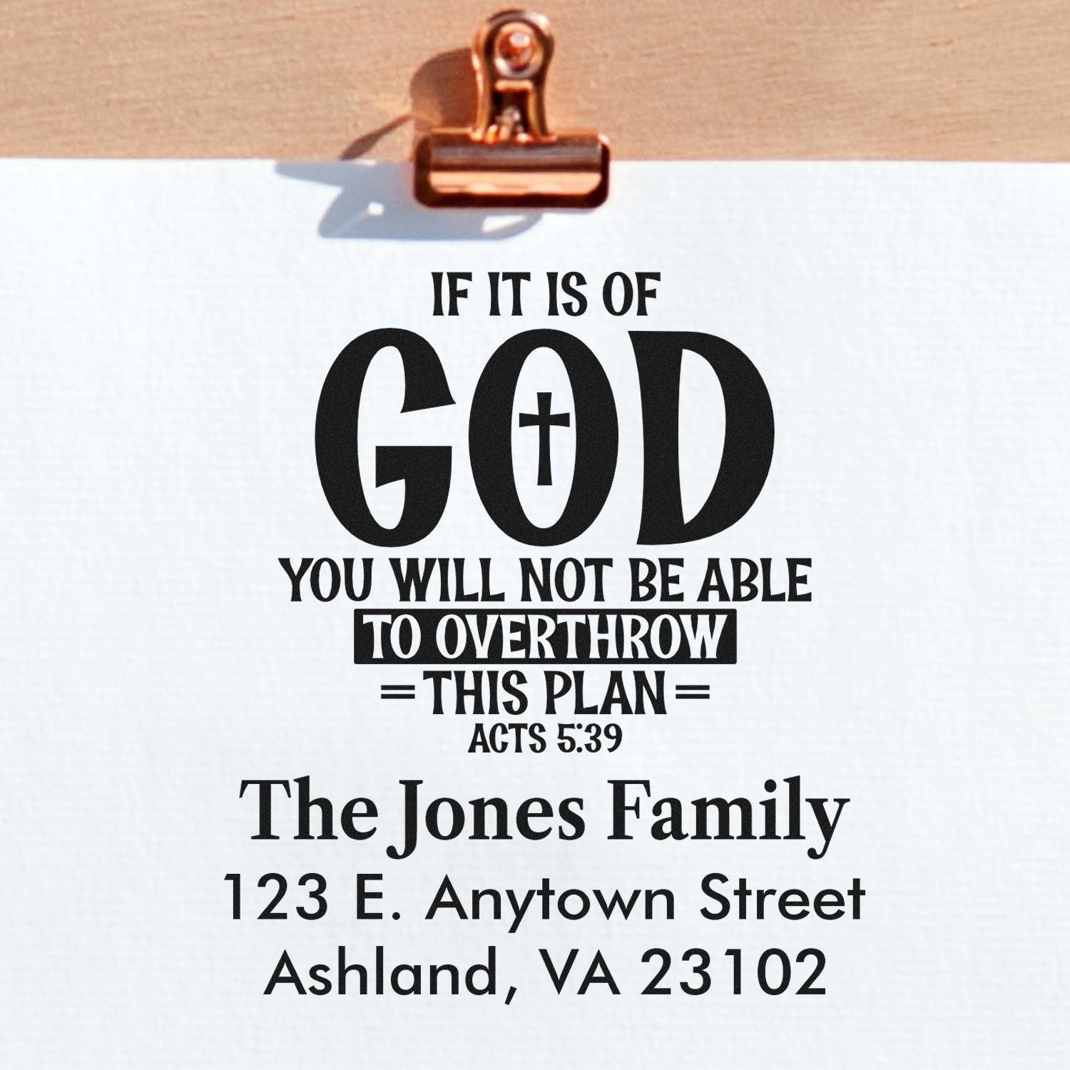Custom Christian address rubber stamp with Acts 5:39 quote, If it is of God, for The Jones Family personalized mail.