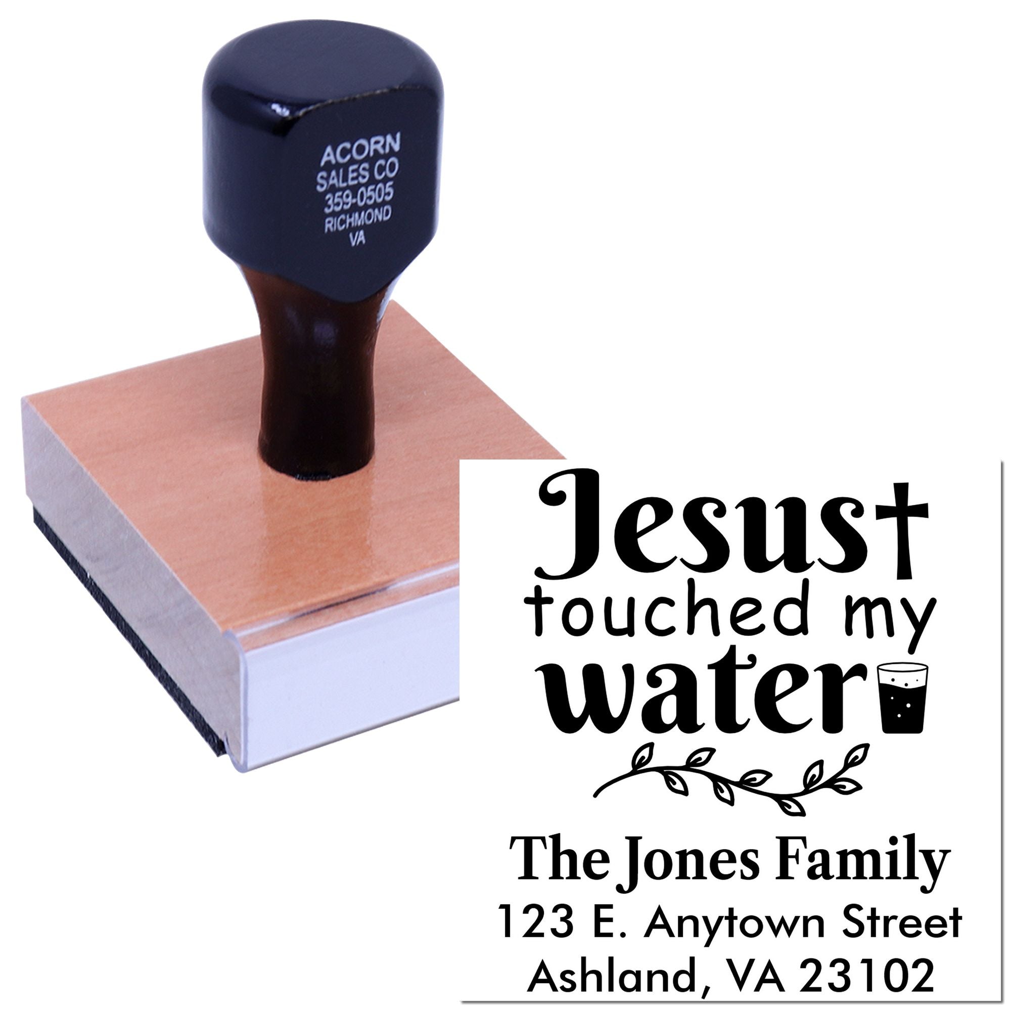 Custom religious rubber stamp reading Jesus touched my water with family name and address for personalized mailing.
