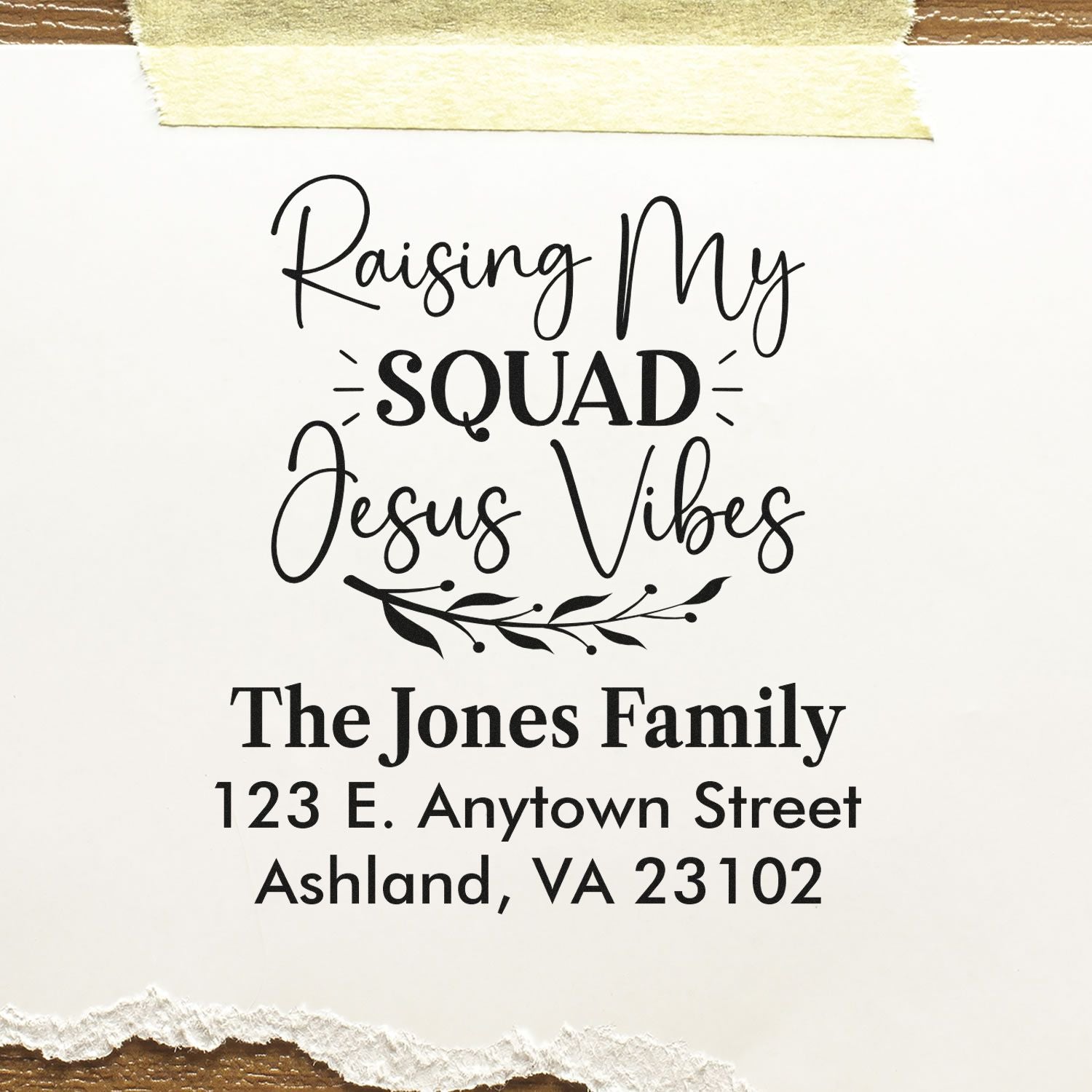 Custom Christian family return address rubber stamp with Raising My Squad Jesus Vibes and Jones family address in Ashland, VA.