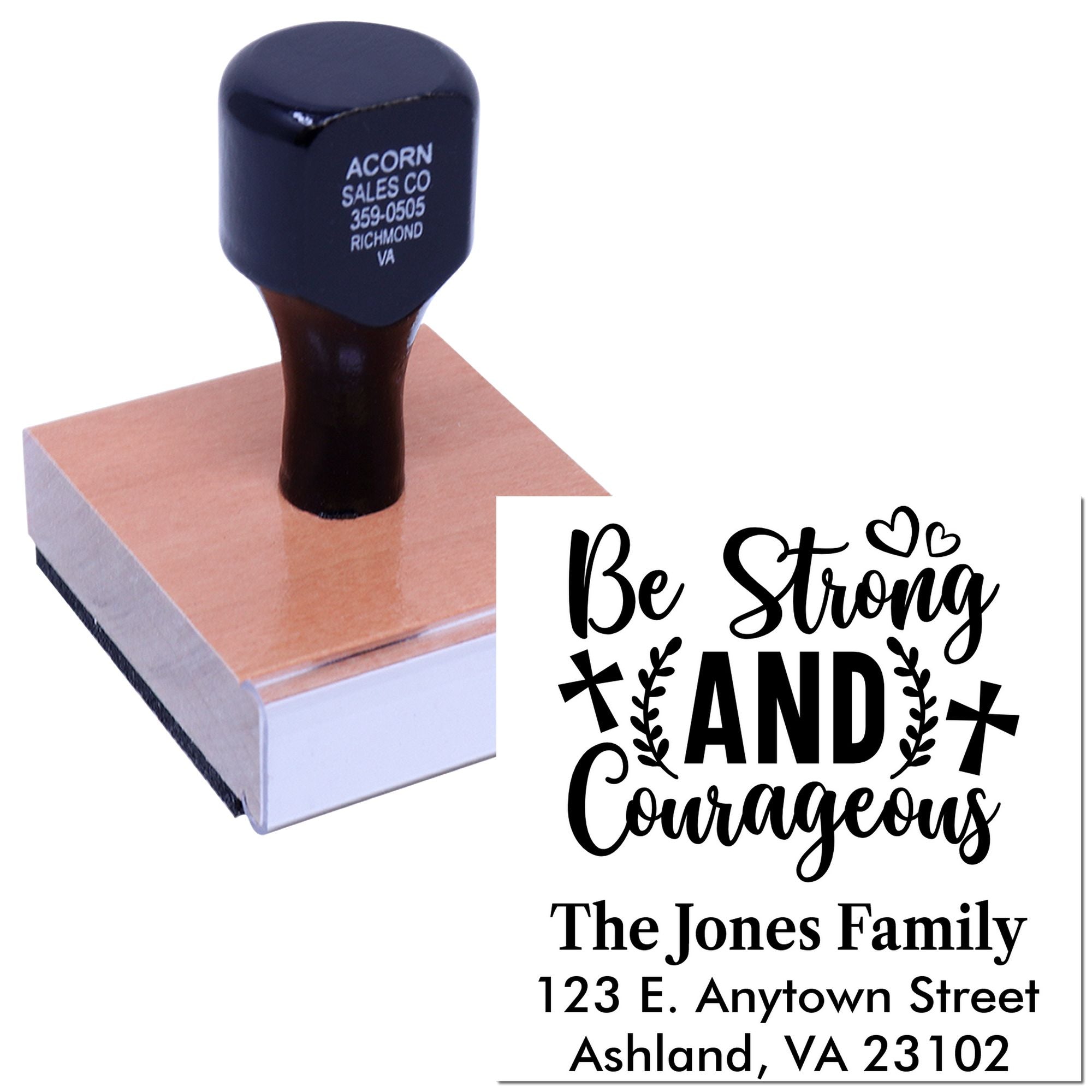 Custom rubber address stamp with Be Strong and Courageous design, family name, and address for mailing and crafts.