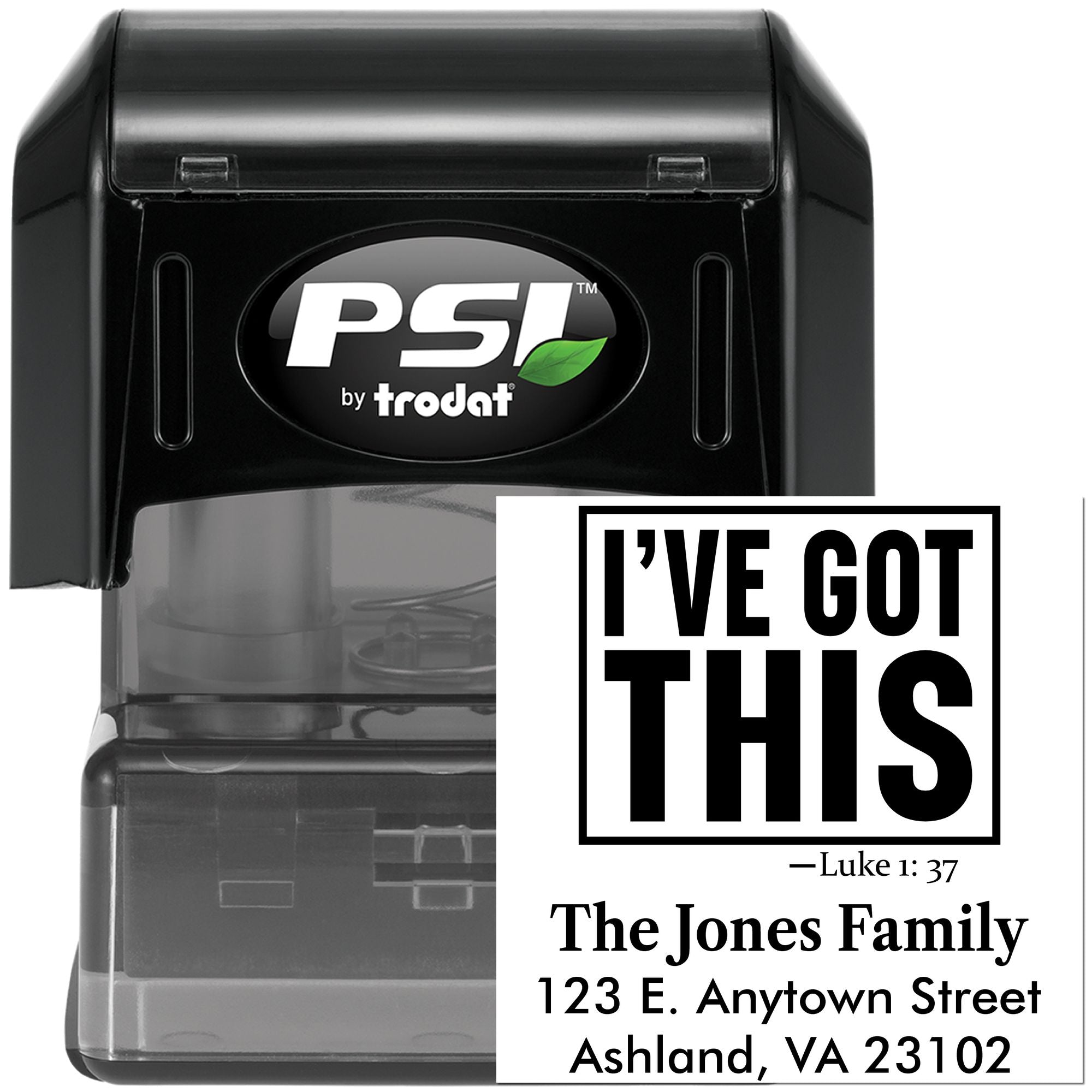 Custom PSI by Trodat self-inking rubber stamp with Ive Got This and return address, ideal for personalized mailing and branding.