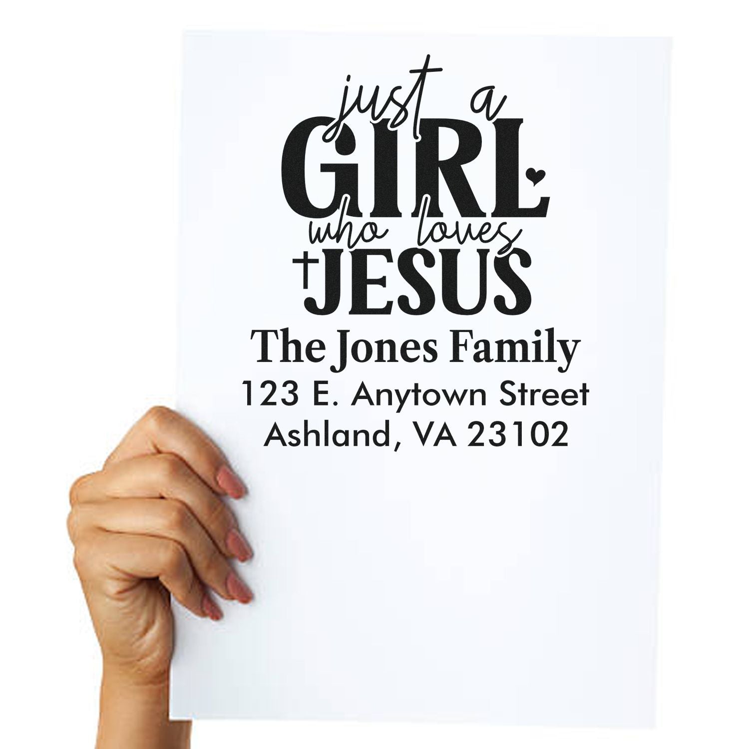 Personalized rubber stamp design with Just a Girl Who Loves Jesus, The Jones Family name, and return address.