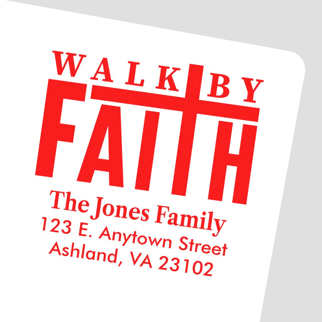 Custom Walk By Faith family address rubber stamp with The Jones Family and return address for personalized mailing.