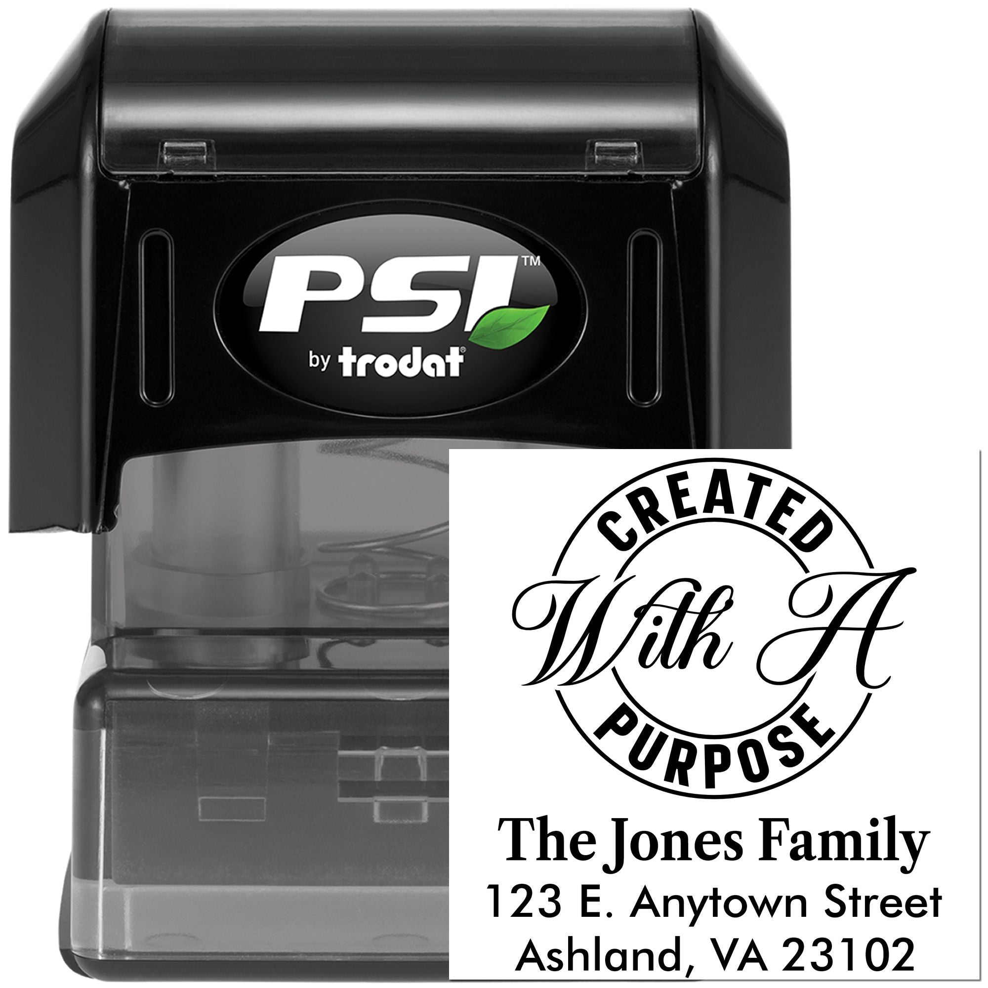 Personalized rubber address stamp by PSI Trodat featuring Created With a Purpose design and family return address.