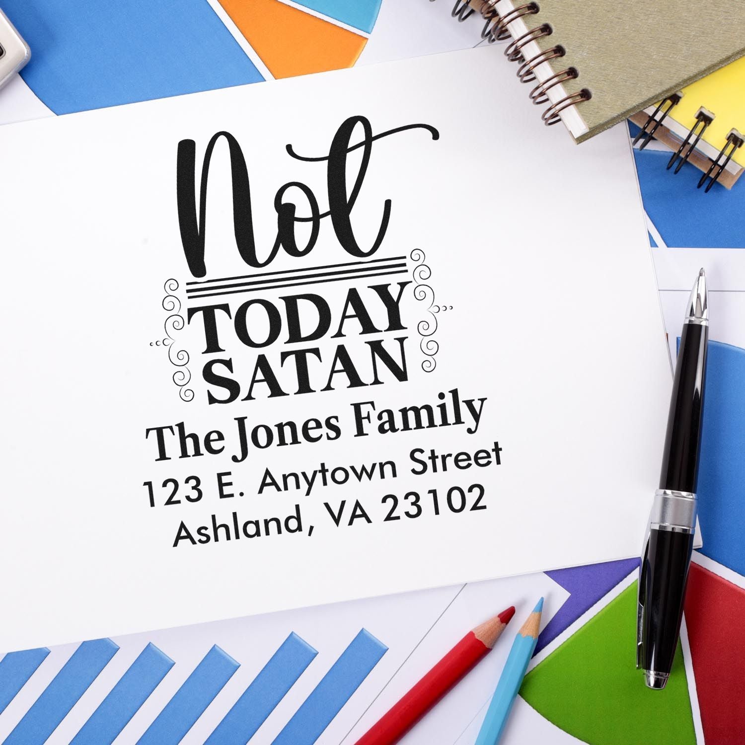 Custom rubber return address stamp with Not Today Satan slogan and family address for mail and stationery.