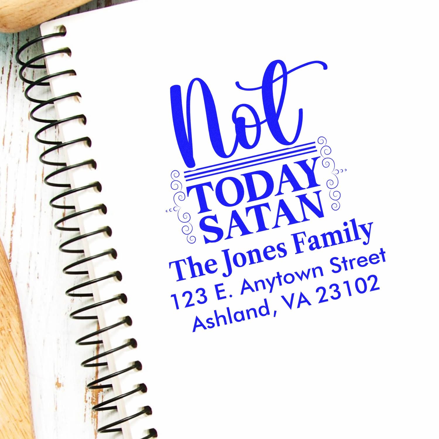 Custom rubber stamp with Not Today Satan and personalized family name and address for stationery, crafts, or gifts.