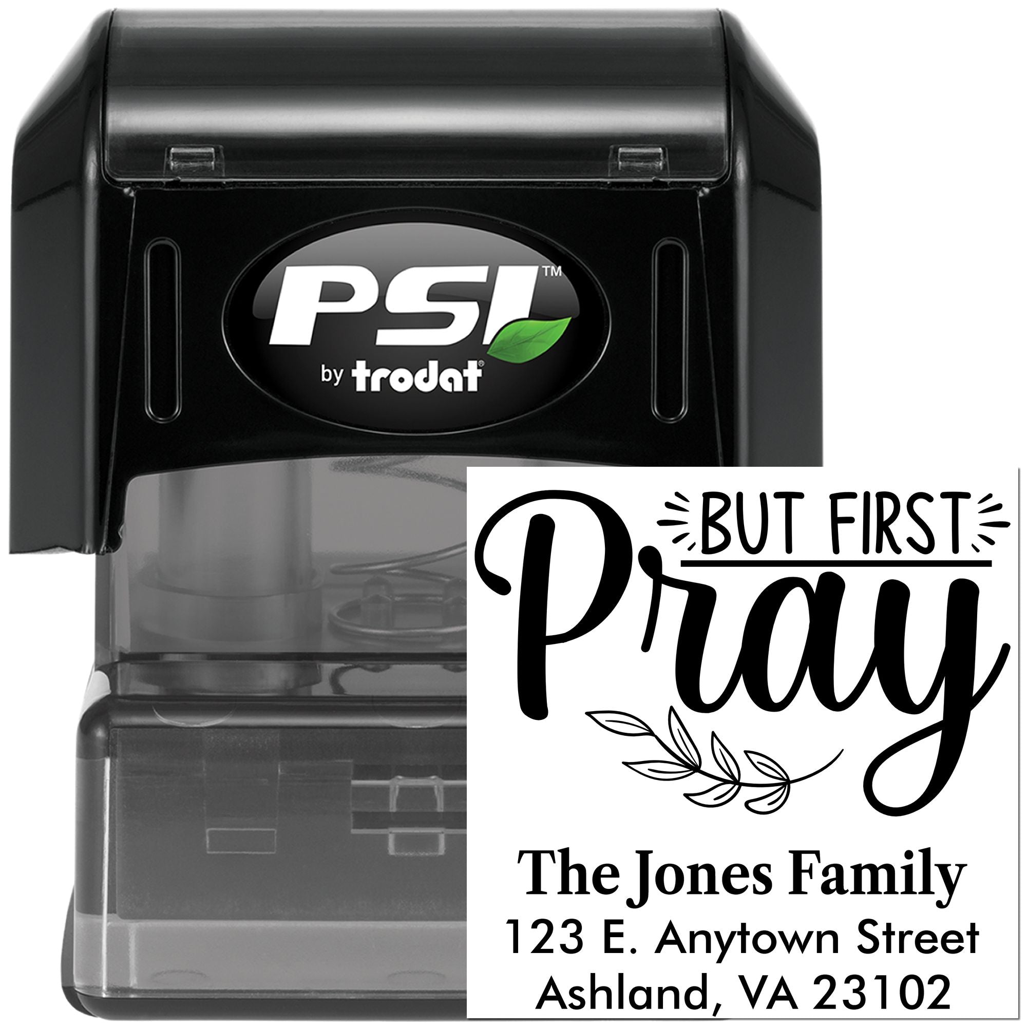 Custom self-inking address stamp with But First, Pray design for The Jones Family by PSI Trodat.