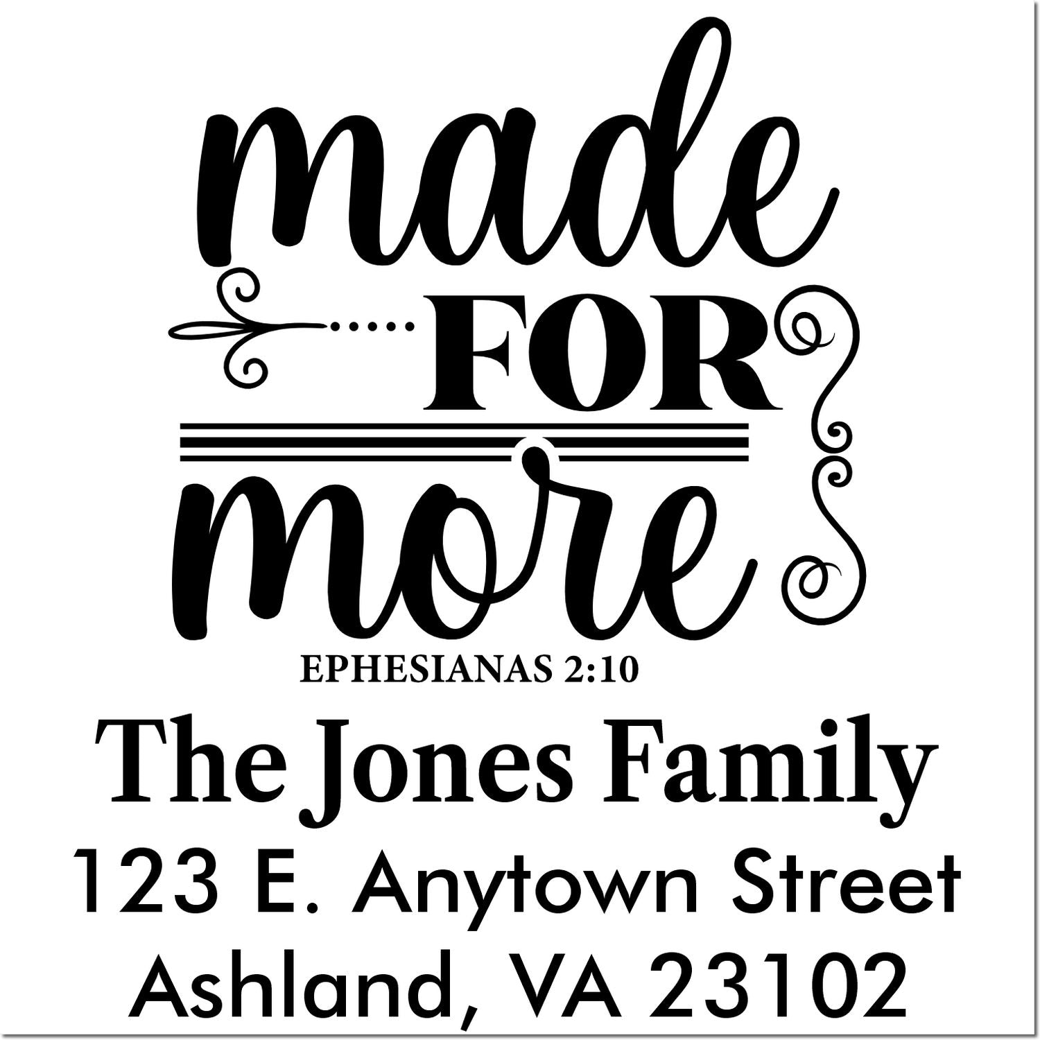 Custom Christian family address rubber stamp with Made for More scripture, The Jones Family, and Ashland, VA return address.