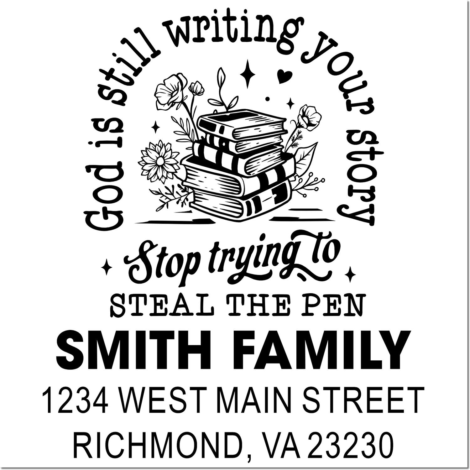 Personalized custom rubber stamp with books and flowers, featuring the Still writing your story quote, family name, and address.