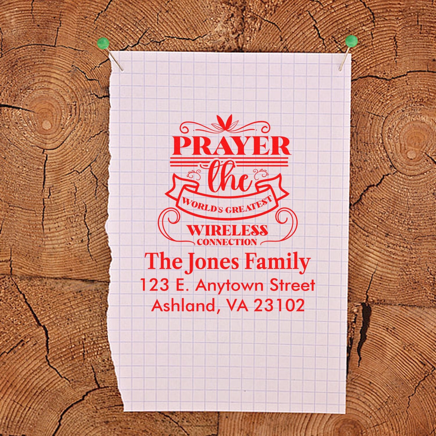 Custom rubber stamp design for The Jones Family address, featuring Prayer the worlds greatest wireless connection.
