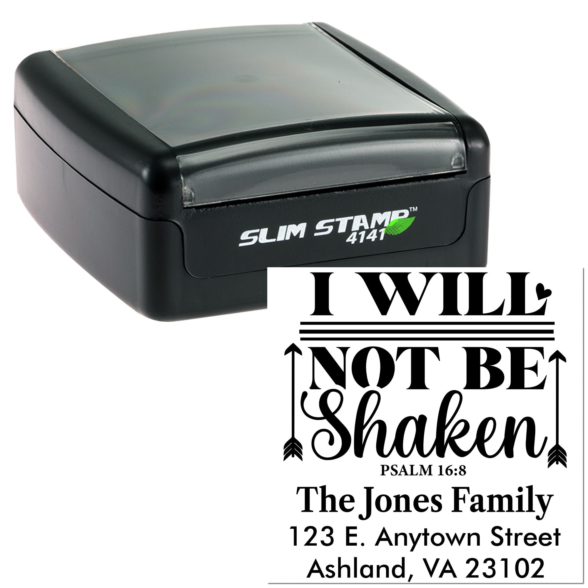 Custom self-inking rubber stamp for family address labels, featuring Bible verse design I will not be shaken Psalm 16:8.