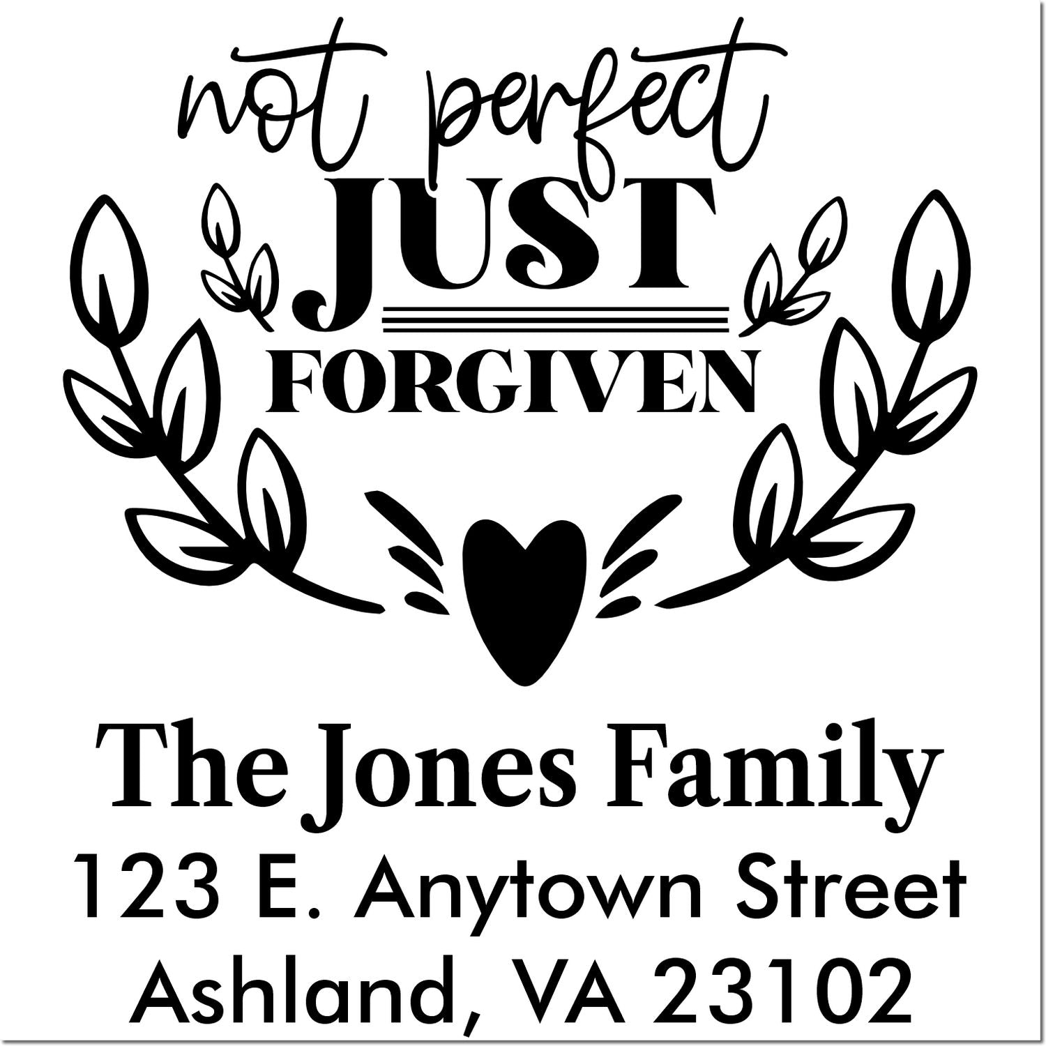 Personalized return address rubber stamp with Not Perfect, Just Forgiven laurel wreath design for The Jones Family.