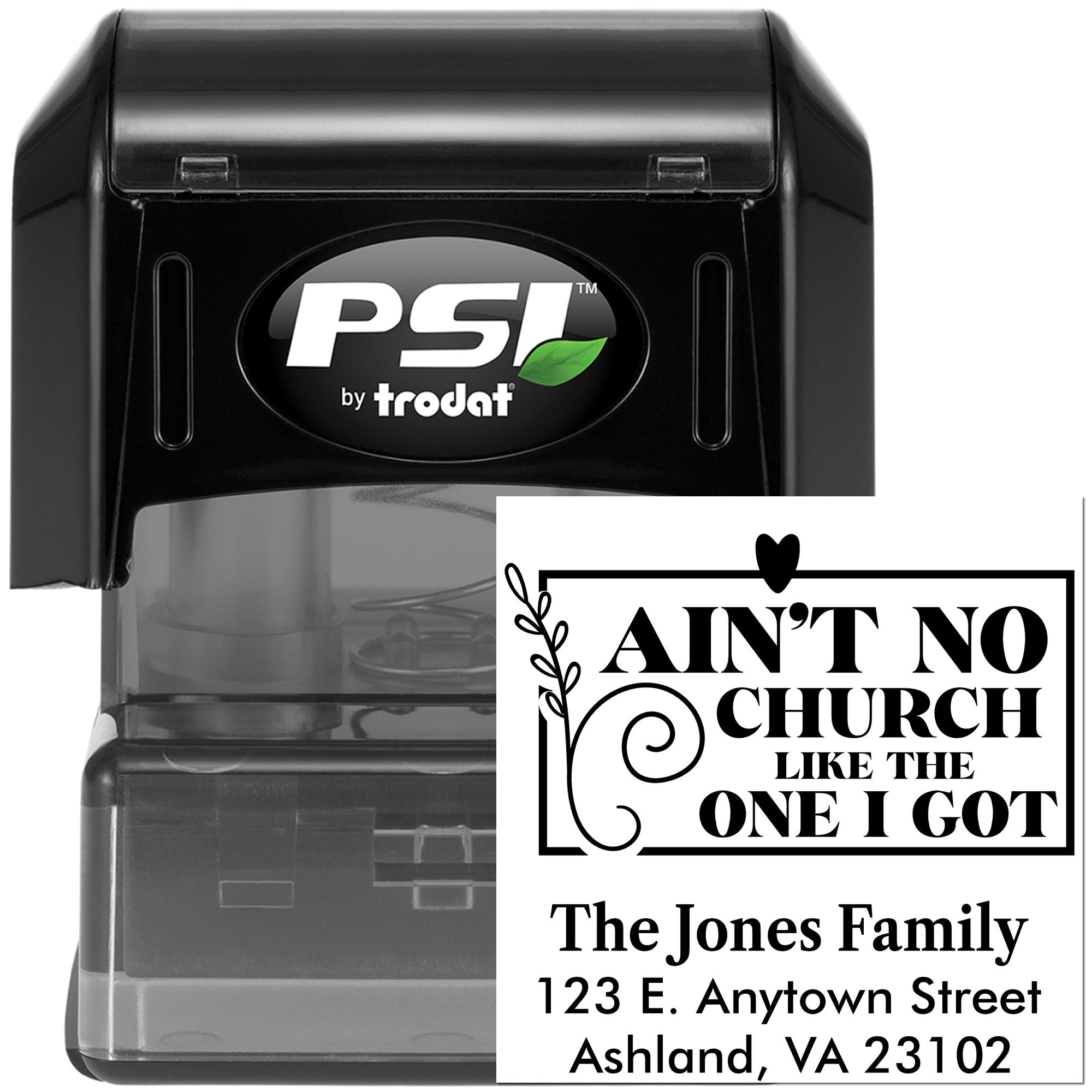 Custom PSI by Trodat self-inking address stamp with family name and church quote for personalized mailing and branding.