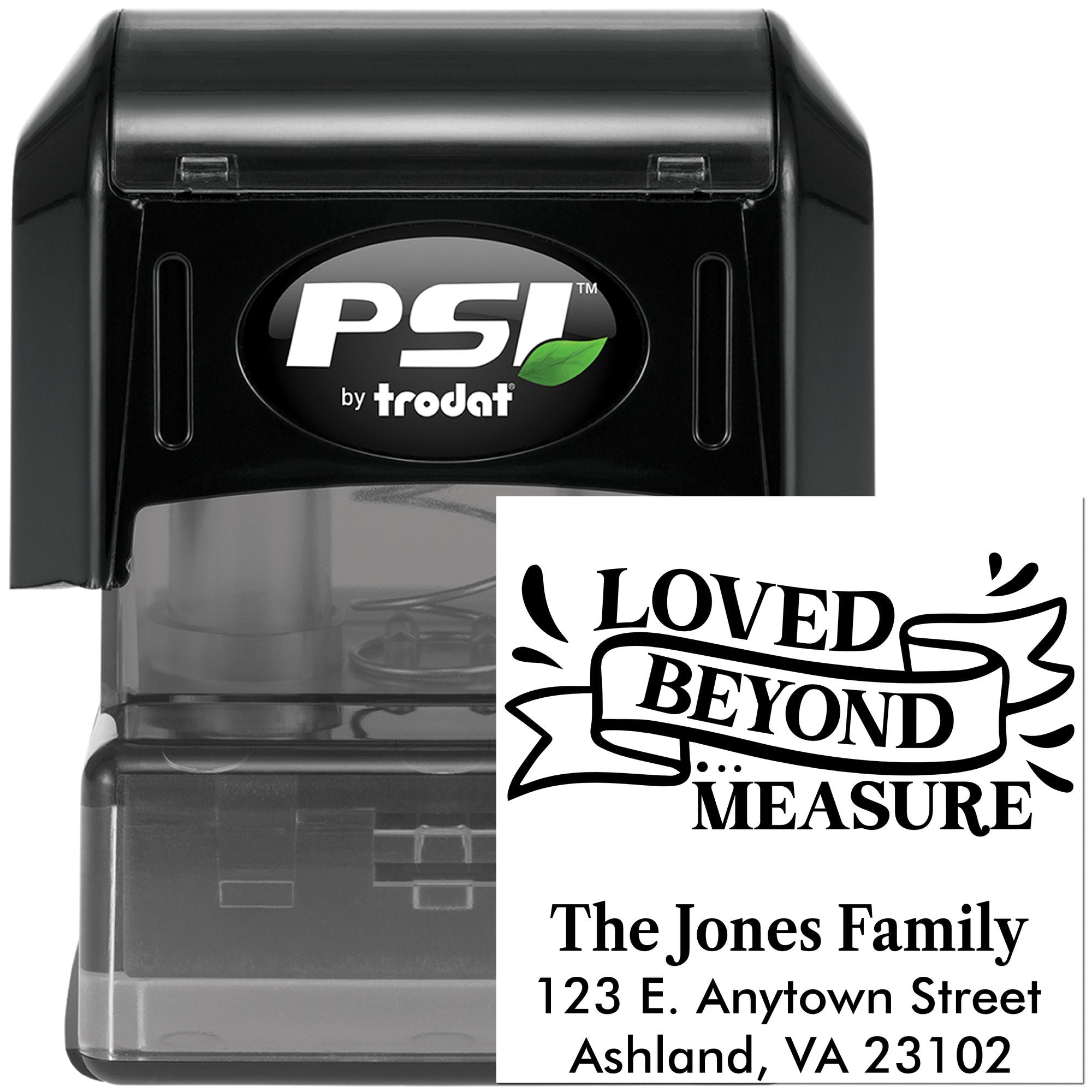 PSI by Trodat self-inking custom rubber stamp with Loved Beyond Measure family return address design for cards and mail.