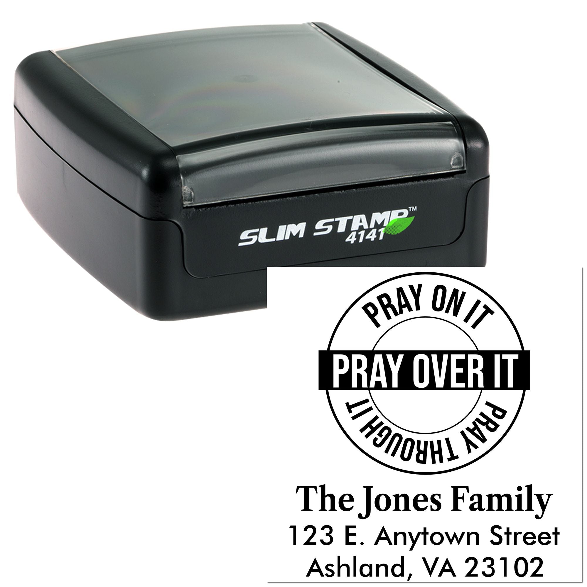 Personalized self-inking rubber stamp with Pray on it, Pray over it, Pray throughout it family address design.