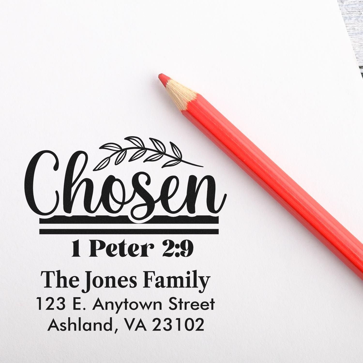 Custom Christian address rubber stamp with Chosen 1 Peter 2:9 and personalized family mailing address.