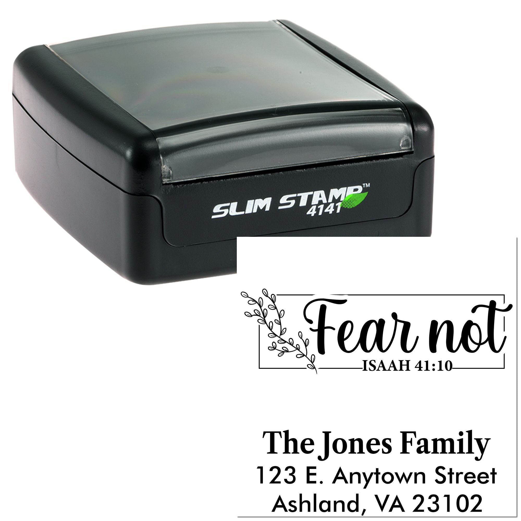 Slim Stamp 4141 custom self-inking rubber stamp with Fear not Isaiah 41:10 design and address imprint.