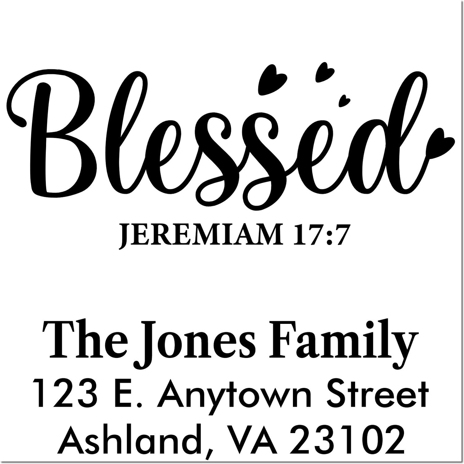 Personalized return address rubber stamp with Blessed Jeremiah 17:7, The Jones Family, and Ashland, VA address.