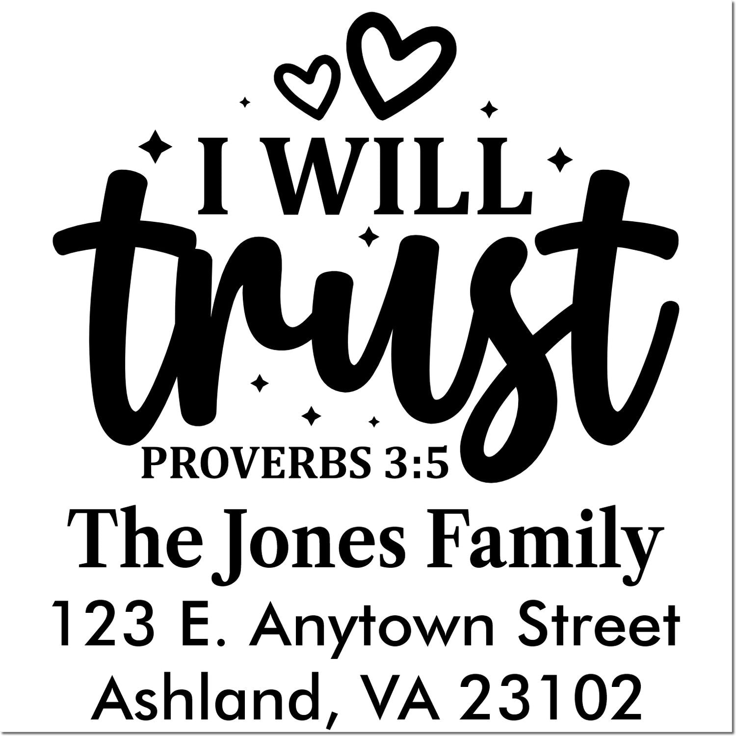 Custom return address rubber stamp with I will trust Proverbs 3:5, The Jones Family, and Ashland, VA address