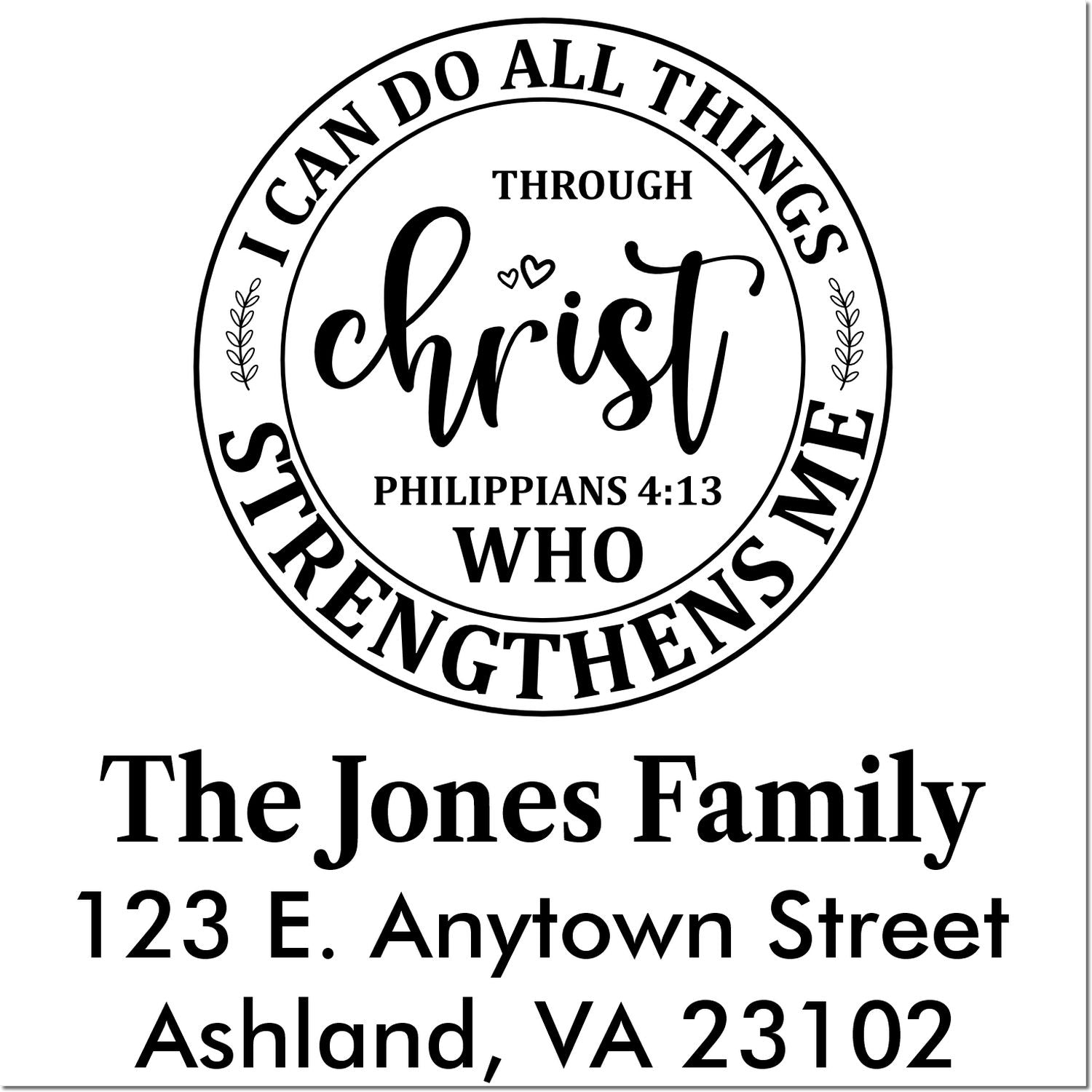 Custom Christian address rubber stamp with Philippians 4:13, I can do all things through Christ, family name and address.