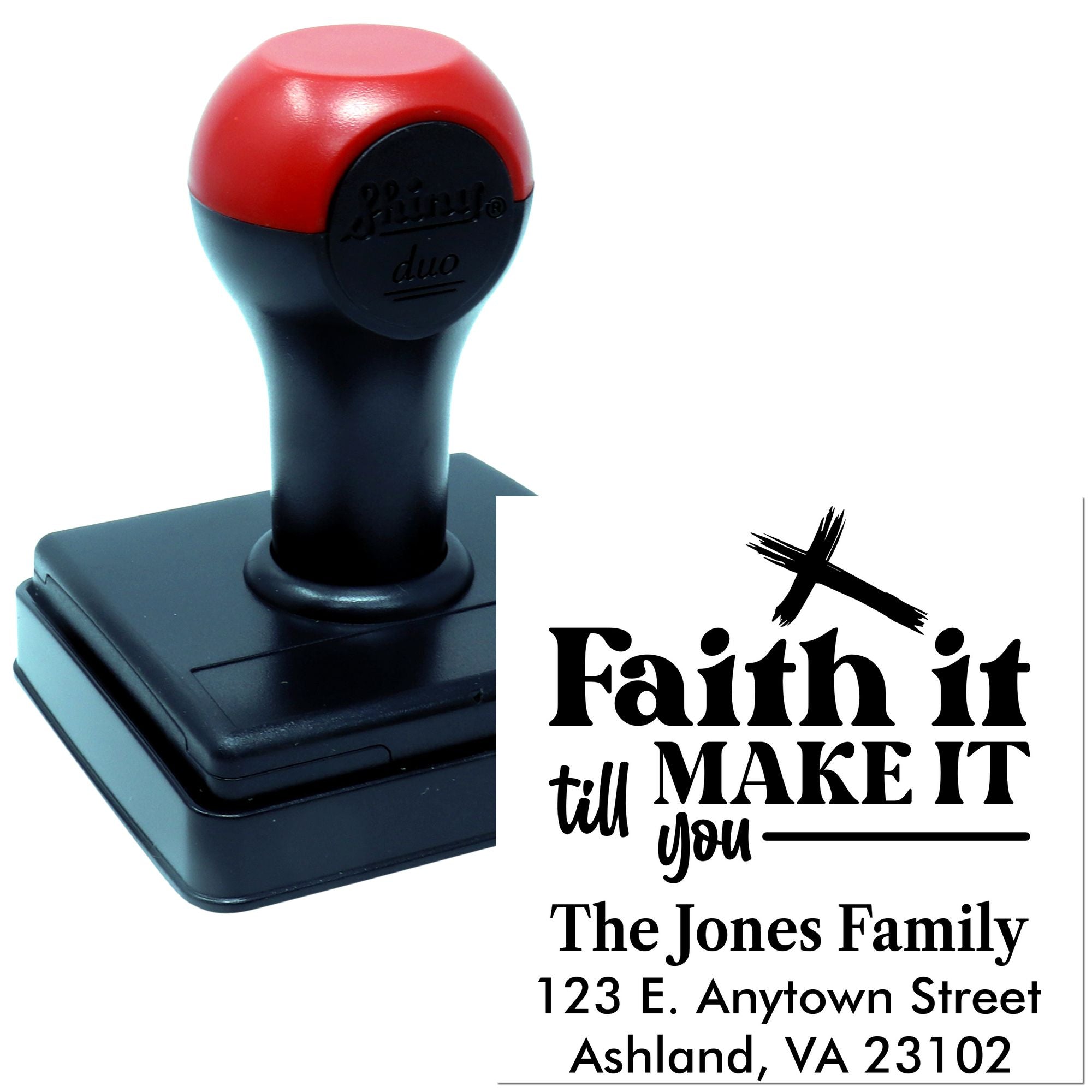 Personalized self-inking rubber stamp for The Jones Family with Faith it till make it address design.