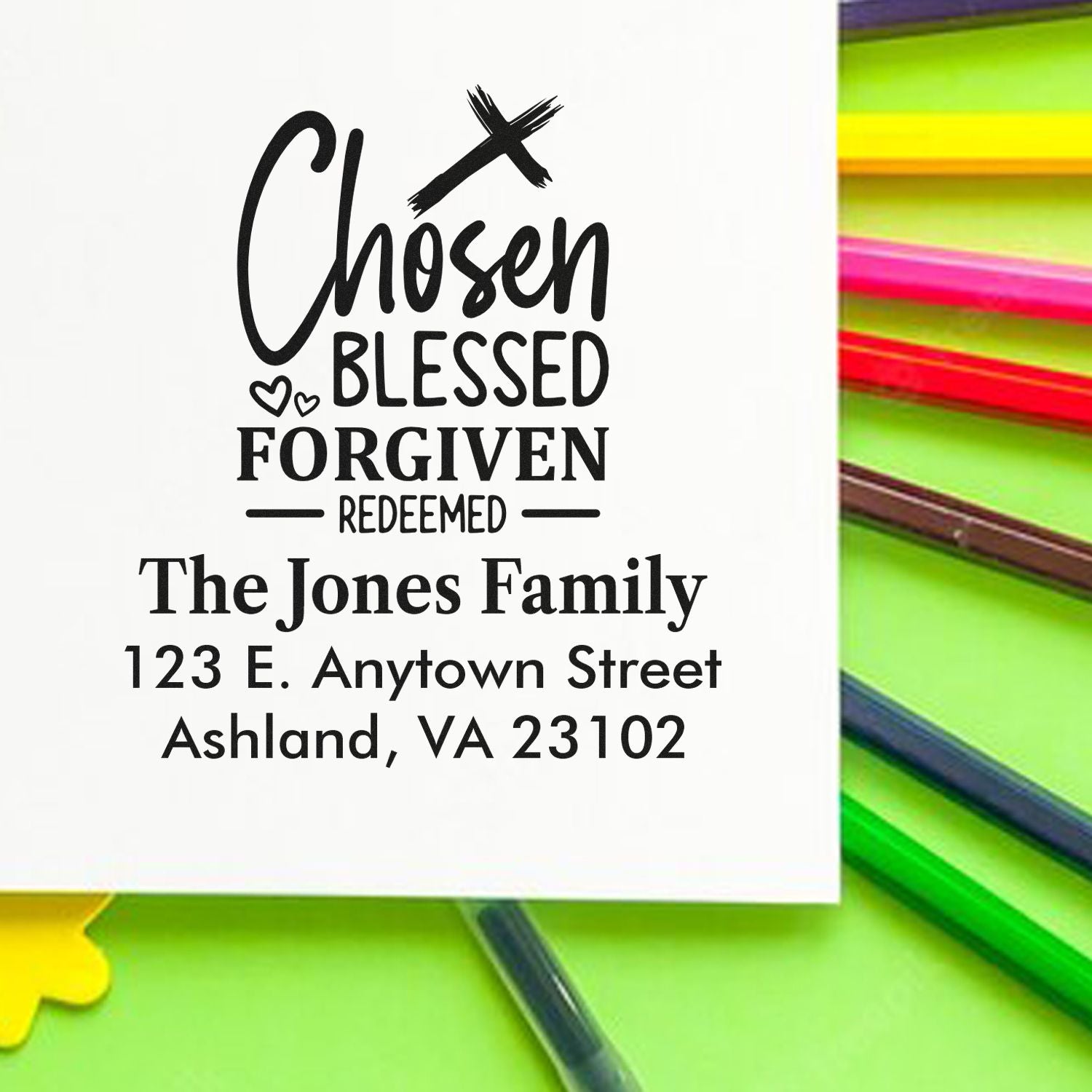 Custom Christian rubber stamp with Chosen Blessed Forgiven Redeemed and The Jones Family return address.