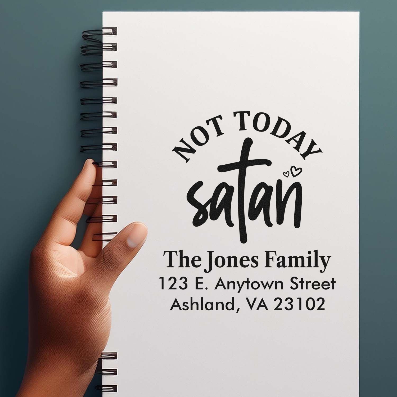 Custom rubber stamp design with Not Today Satan, family name, and return address for personalized mail and stationery.