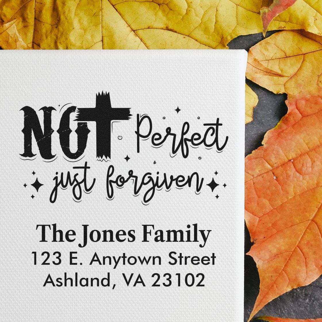 Personalized Christian return address rubber stamp with Not Perfect, Just Forgiven and the Jones family address.
