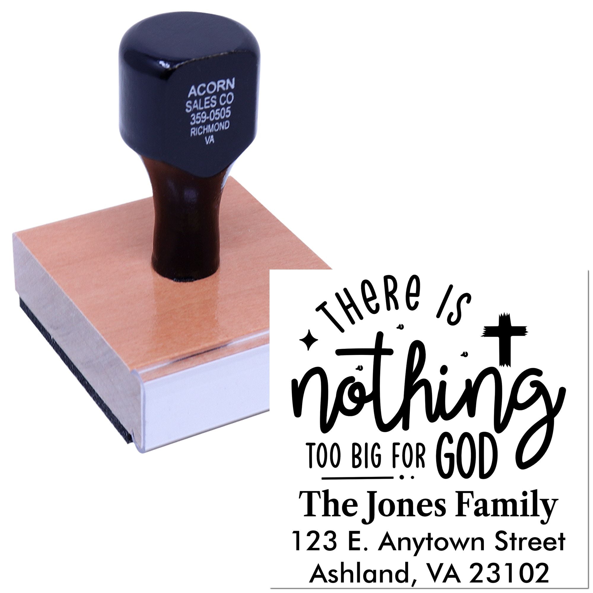 Custom rubber stamp with Christian return address design reading There is nothing too big for God for The Jones Family.