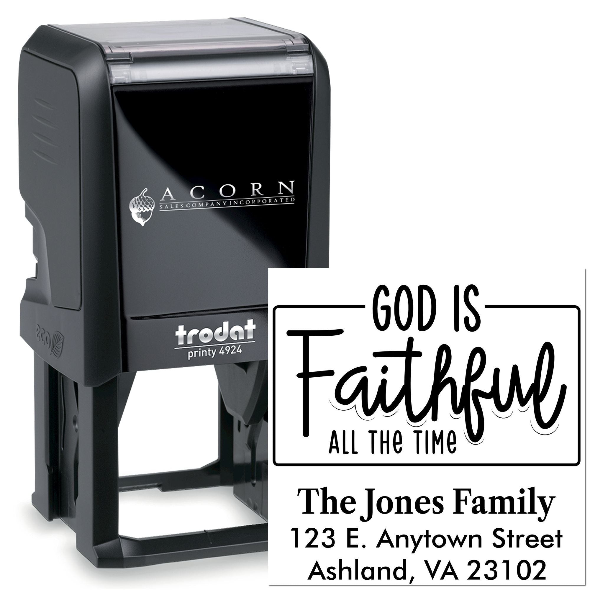 Custom self-inking rubber stamp for faith-themed mailing with God is Faithful All the Time and return address imprint.
