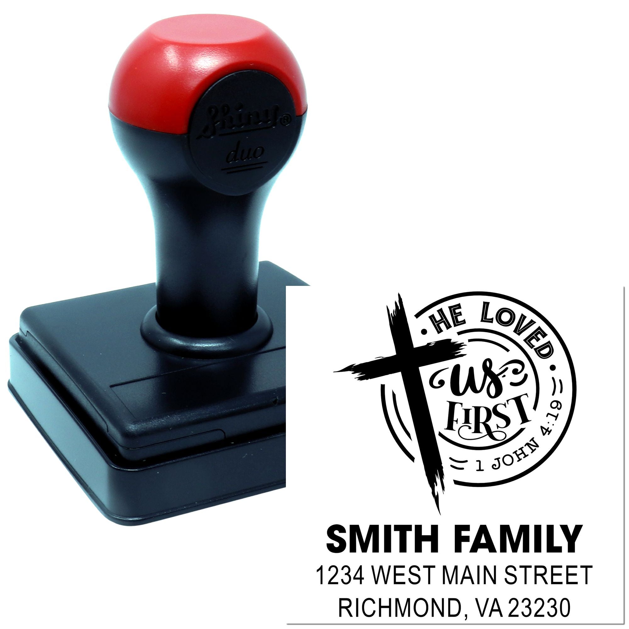 Self-inking custom rubber stamp with Christian He Loved Us First family return address design and preview imprint.