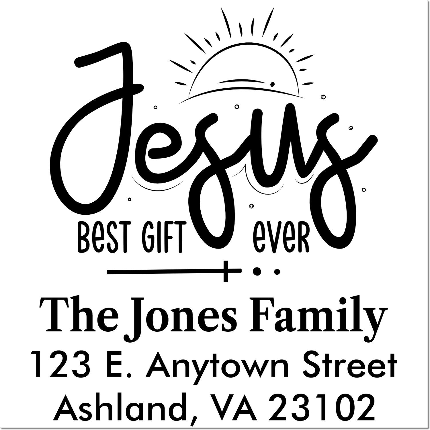 Custom Christian return address rubber stamp with Jesus best gift ever for The Jones Family.