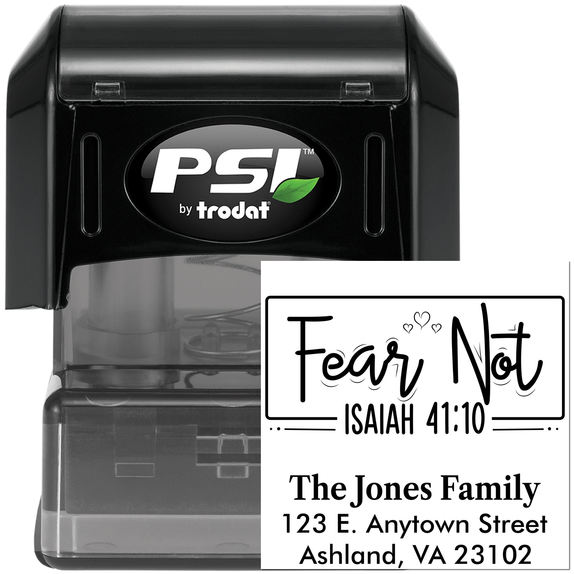 PSI by Trodat custom self-inking rubber stamp with faith-based return address design, Fear Not Isaiah 41:10 family address stamp