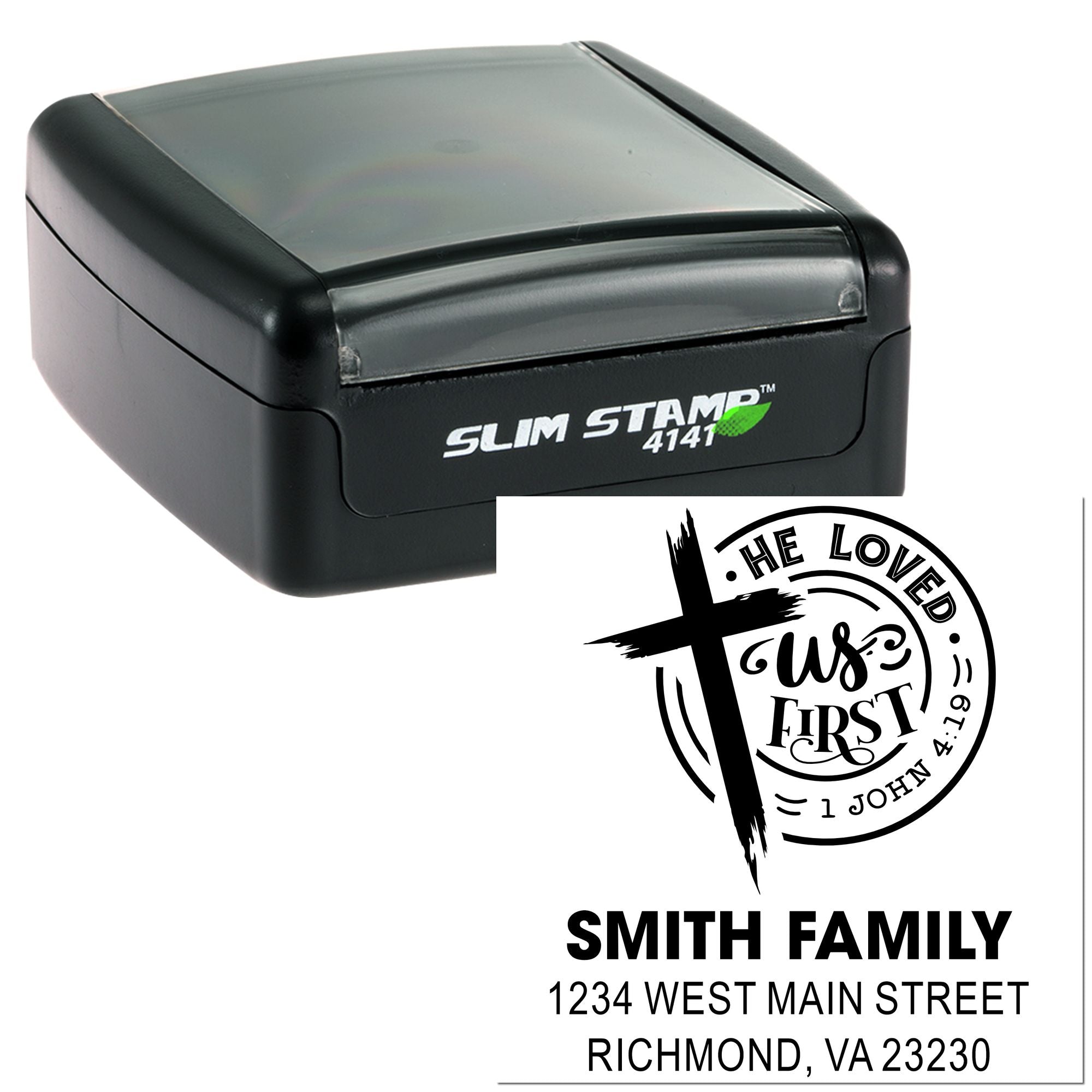 Custom self-inking rubber stamp with Christian "He Loved Us First" family address design for personalized mailings.