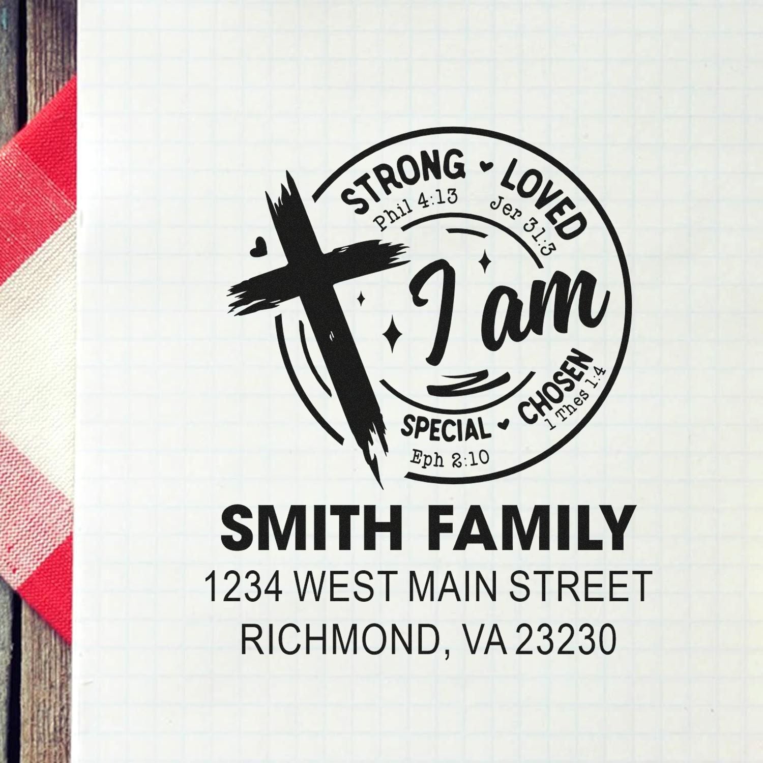 Custom Christian family return address rubber stamp with I am strong, loved, special, chosen and Smith family address.