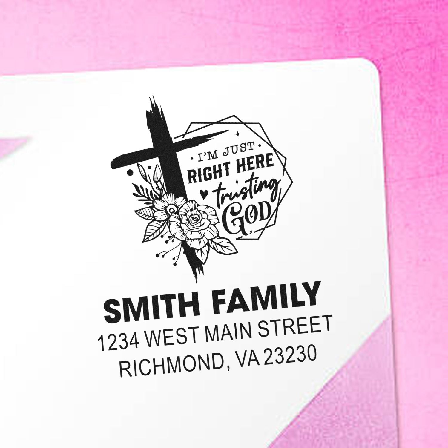 Custom Christian return address rubber stamp with floral cross and Im just right here trusting God for Smith family mail.